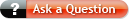 Ask a Question